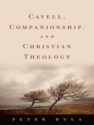 cover image of Cavell, Companionship, and Christian Theology